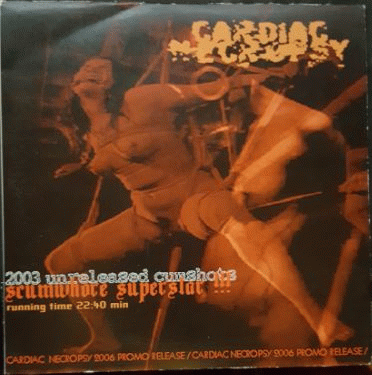 Cardiac Necropsy : Scumwhore Superstar